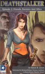 Cover of Friends, Enemies and Allies (Deathstalker, Episode 2) (Deathstalker)