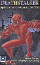 Cover of Under The Ashes, The City (Deathstalker, Episode 3) (Deathstalker)