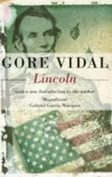 Cover of Lincoln (Narratives of a Golden Age)