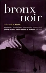 Cover of Bronx Noir (Akashic Noir)
