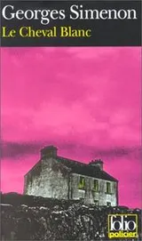 Cover of Le Cheval blanc