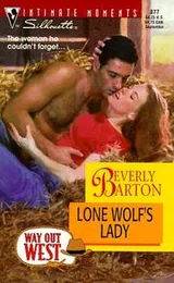 Cover of Lone Wolf'S Lady (Way Out West)