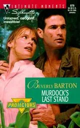 Cover of Murdock'S Last Stand (The Protectors)