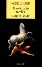 Cover of Je vois Satan tomber comme l'éclair