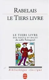 Cover of Le Tiers Livre (Ldp Classiques) (French Edition)