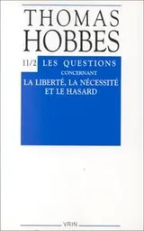 Cover of The questions concerning liberty, necessity, and chance