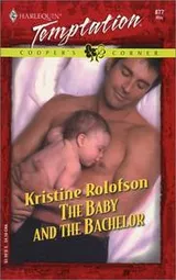 Cover of The Baby And The Bachelor (Cooper's Corner)
