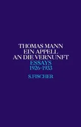 Cover of Essays, Bd.3, Ein Appell an die Vernunft