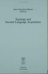 Cover of Typology and Second Language Acquisition (Empirical Approaches to Language Typology, 26)