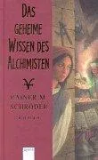 Cover of Das geheime Wissen des Alchimisten.