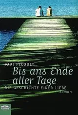 Cover of Bis ans Ende aller Tage. Die Geschichte einer Liebe