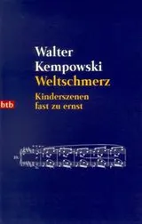 Cover of Weltschmerz. Kinderszenen fast zu ernst