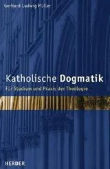 Cover of Katholische Dogmatik. Für Studium und Praxis der Theologie