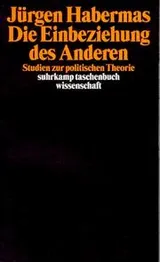 Cover of Die Einbeziehung des Anderen. Studien zur politischen Theorie