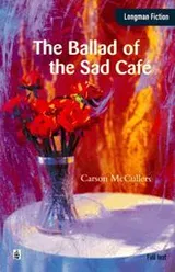 Cover of Ballad of the Sad Cafe.
