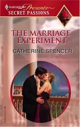 Cover of The Marriage Experiment (Secret Passions)