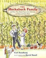 Cover of The Huckabuck family and how they raised popcorn in Nebraska and quit and came back