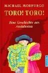 Cover of Toro. Toro. Eine Geschichte aus Andalusien.