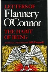 Cover of The habit of being - Letters of Flannery O'Connor