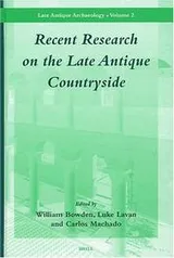 Cover of Recent research on the late antique countryside