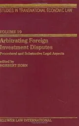 Cover of Arbitrating foreign investment disputes