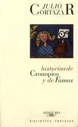 Cover of Historias de cronopios y de famas