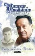 Cover of Sin querer queriendo