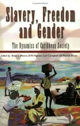 Cover of Slavery, Freedom and Gender