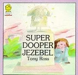 Cover of Sooper Dooper Jezebel
