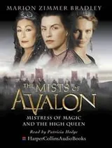 Cover of Mistress of Magic & the High Queen (Mists of Avalon)