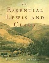 Cover of The essential Lewis and Clark