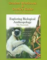 Cover of Exploring Biological Anthropology Student Workbook and Onekey Guide
