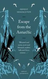 Cover of Escape from the Antarctic
