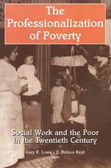 Cover of The Professionalization of Poverty