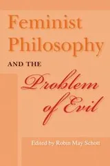 Cover of Feminist Philosophy and the Problem of Evil (A Hypatia Book)