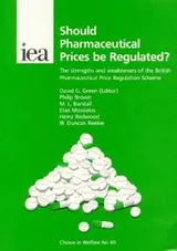 Cover of Should Pharmaceutical Prices Be Regulated?