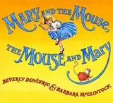 Cover of Mary and the Mouse, The Mouse and Mary