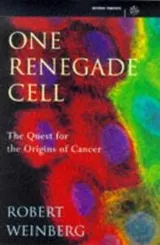 Cover of One Renegade Cell the Quest for the Orig (Science Masters)