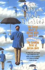 Cover of The Adrian Mole Diaries : The Secret Diary of Adrian Mole, Aged 13 3/4