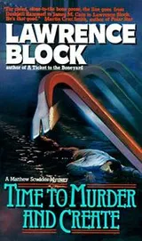 Cover of Time to Murder and Create (Matthew Scudder)