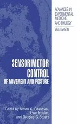 Cover of Sensorimotor control of movement and posture