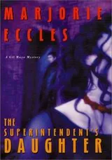 Cover of The superintendent's daughter