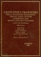 Cover of Cases and materials on gratuitous transfers