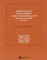Cover of Forms Manual to Accompany Cases and Materials on Oil and Gas Law