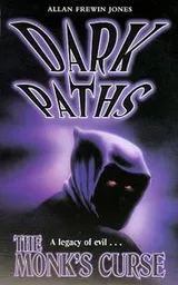 Cover of The Monk's Curse (Dark Paths)