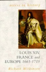 Cover of Louis XIV, France and Europe, 1661-1715