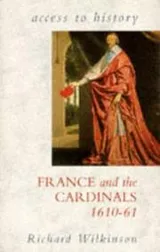 Cover of France and the Cardinals, 1610-61