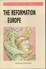Cover of The Reformation in Europe (History at Source)