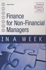 Cover of Finance for Non-Financial Managers in a Week (In a Week)