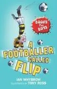 Cover of A Footballer Called Flip (Books for Boys)